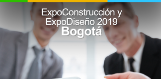 ExpoConstrucción y ExpoDiseño 2019 abren sus puertas este 14 de mayo en Corferias ExpoConstrucción y ExpoDiseño 2019