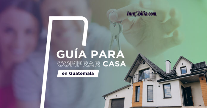 comprar una casa en Guatemala