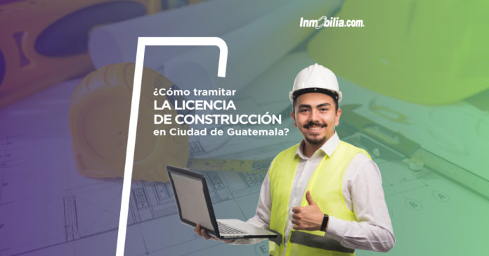 licencia para construcción en Ciudad de Guatemala
